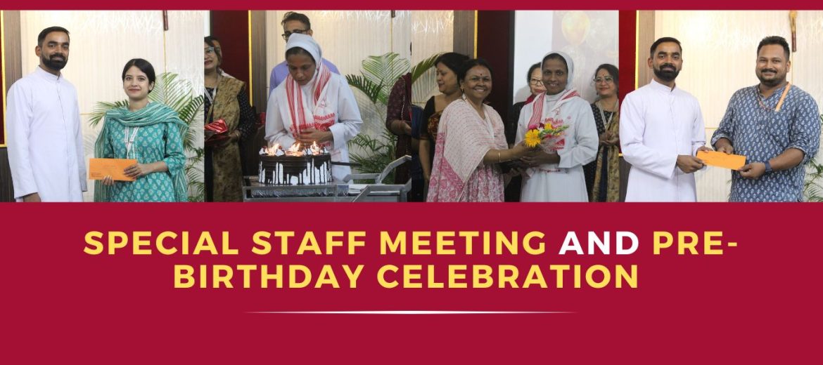 Special-staff-meeting-and-pre-birthday-celebration-at-sfs-guwahati